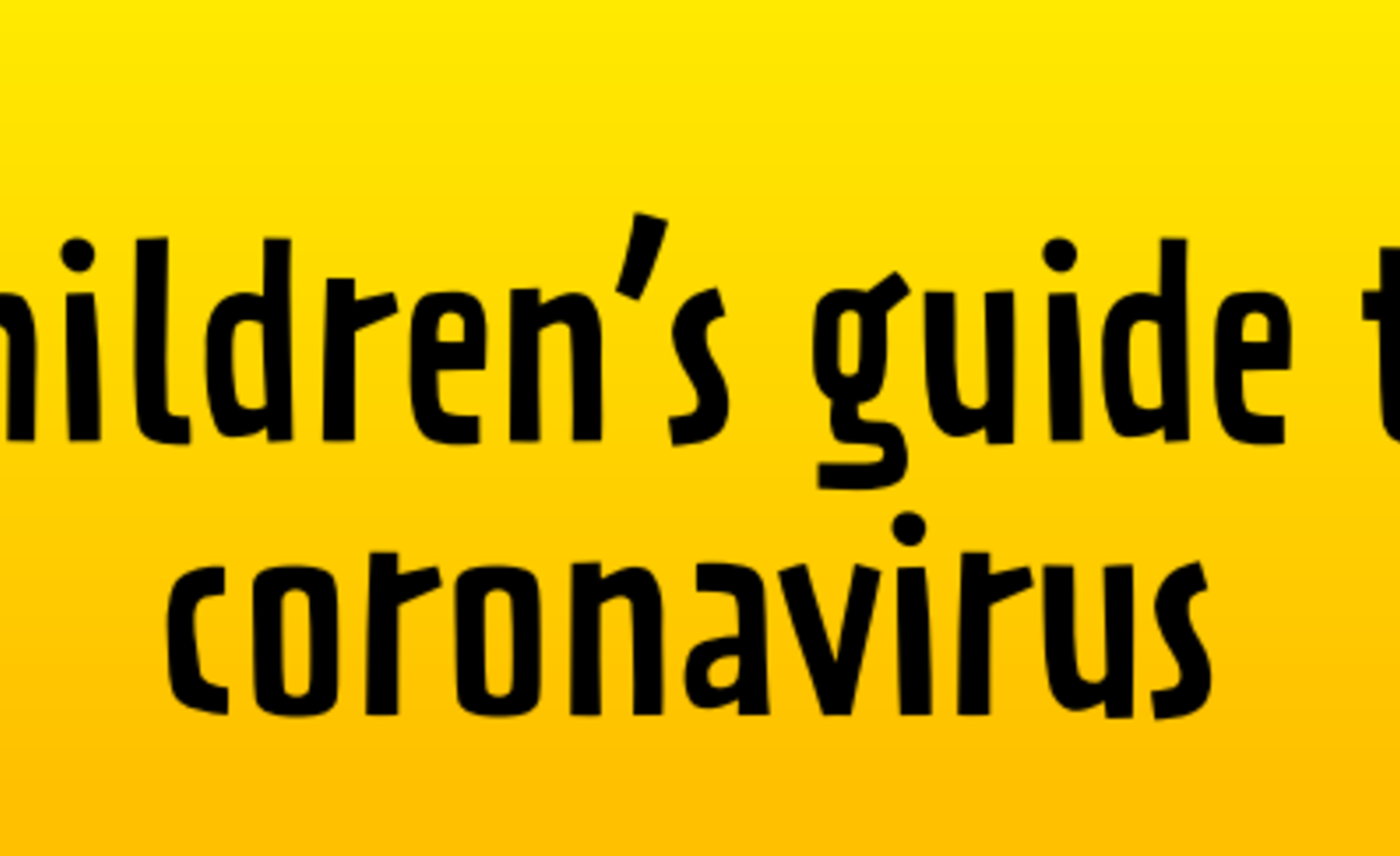 Image of Children's guide to the Coronavirus